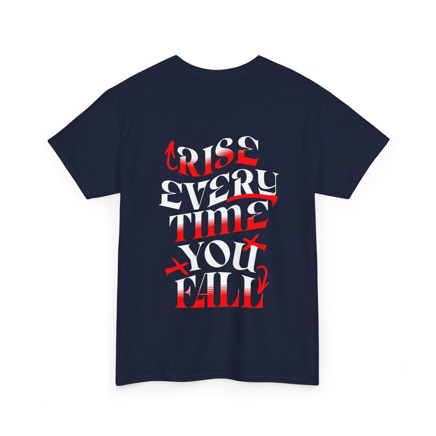 T-shirt con scritta "Rise every time you fall"