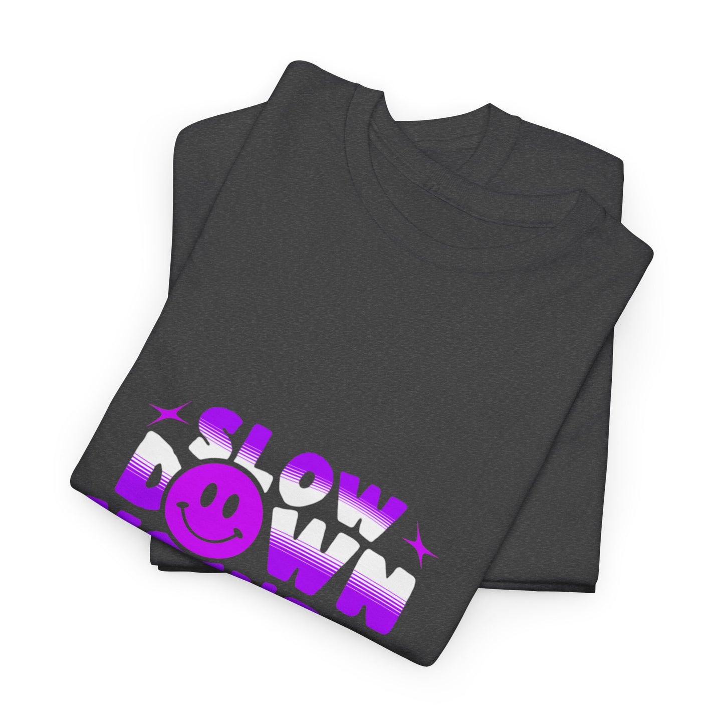 T-shirt con scritta "Slow down you doing great"