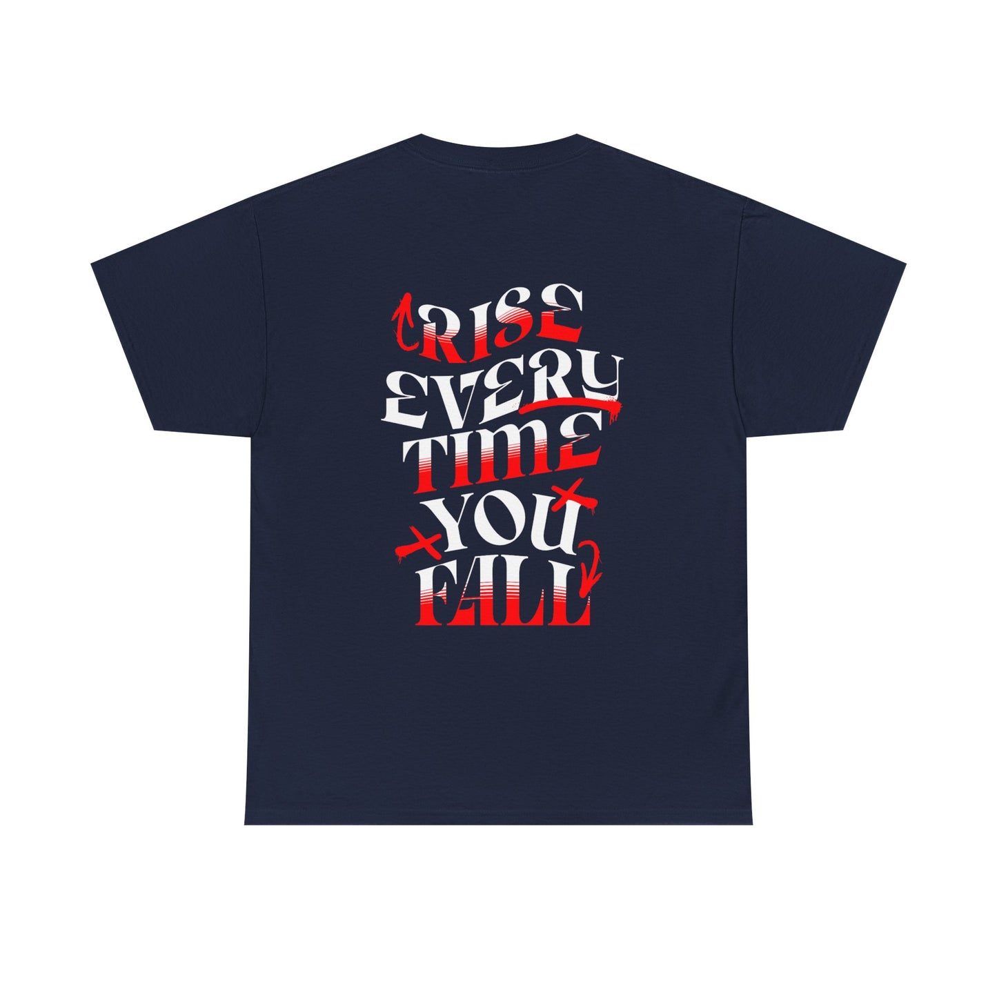T-shirt con scritta "Rise every time you fall"