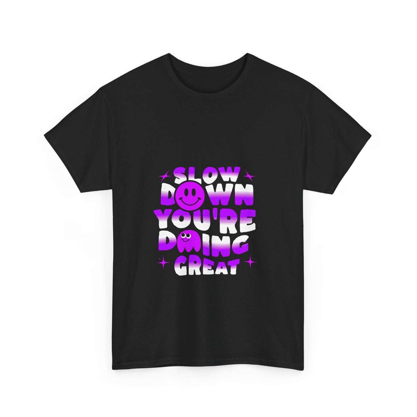 T-shirt con scritta "Slow down you doing great"