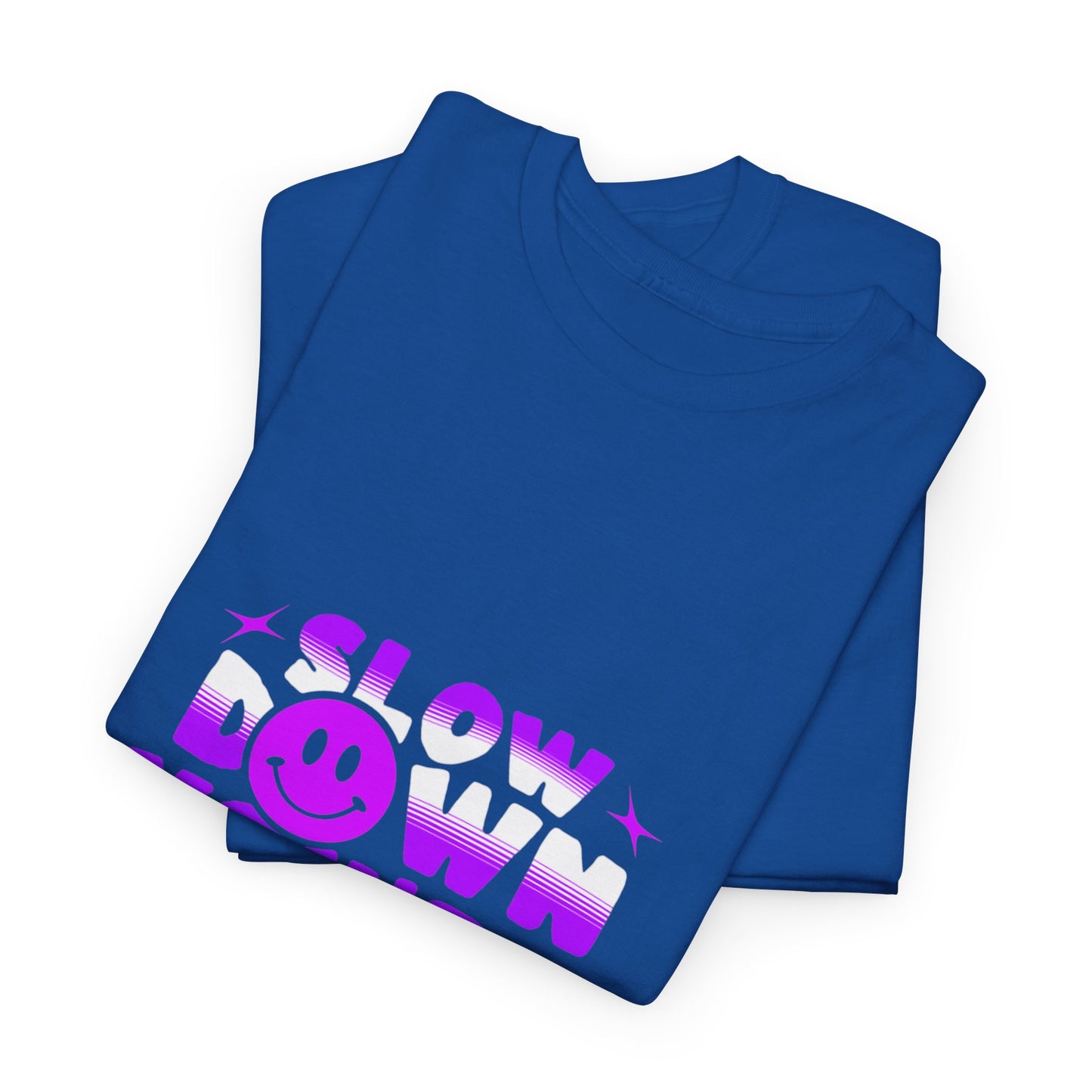 T-shirt con scritta "Slow down you doing great"
