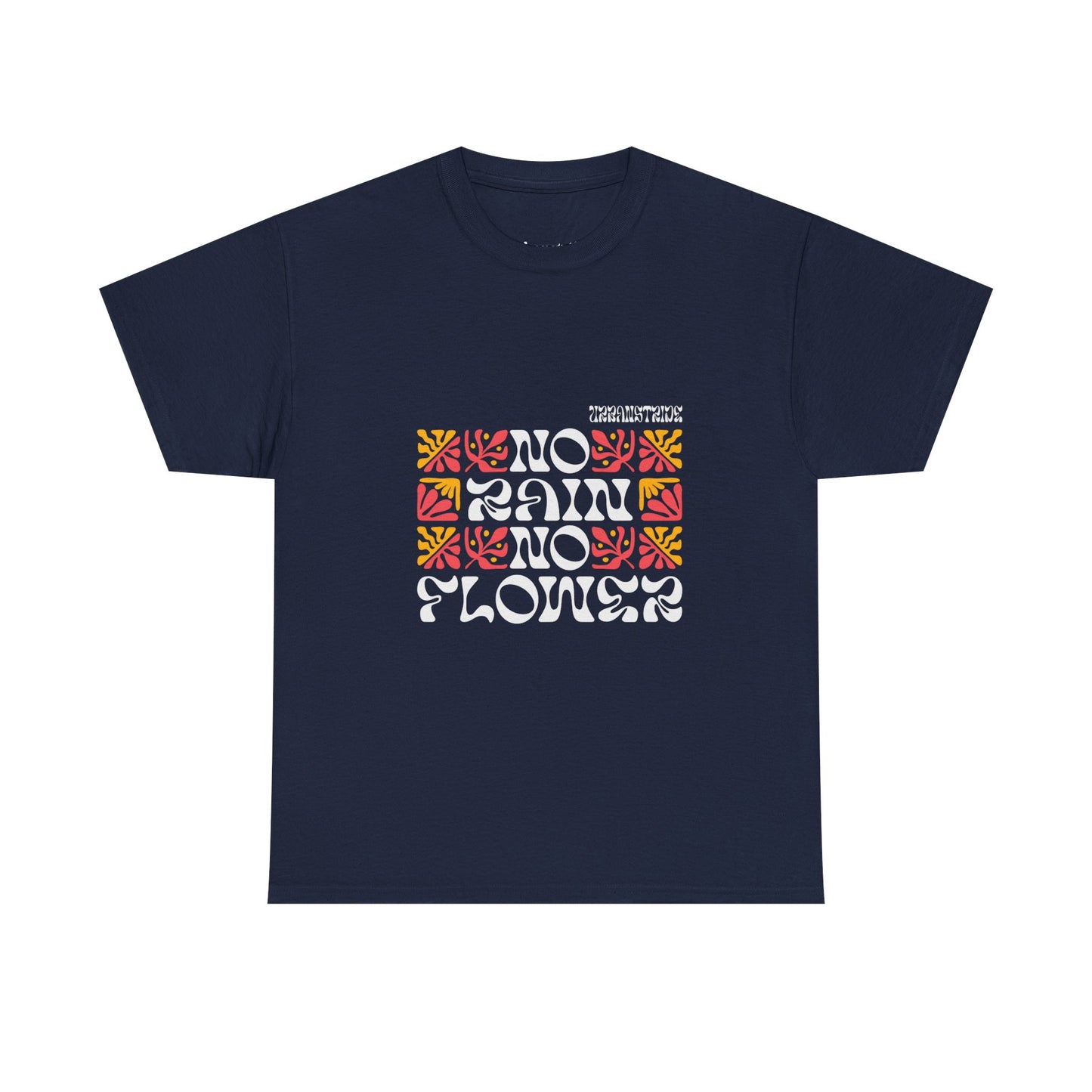 T-shirt con scritta "No rain no flowers"