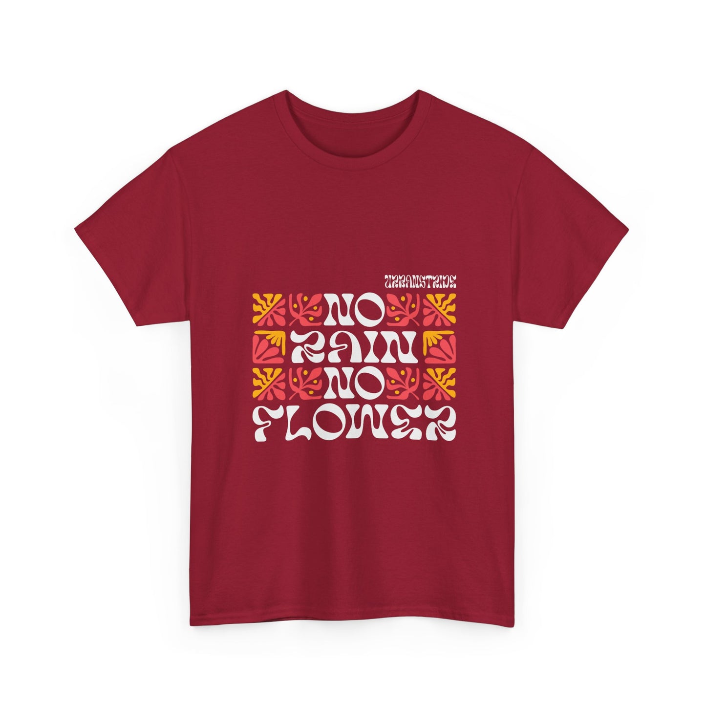 T-shirt con scritta "No rain no flowers"
