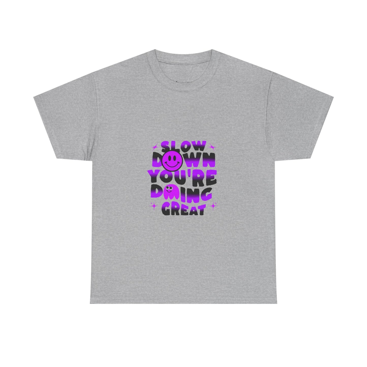 T-shirt con scritta "Slow down you doing great"