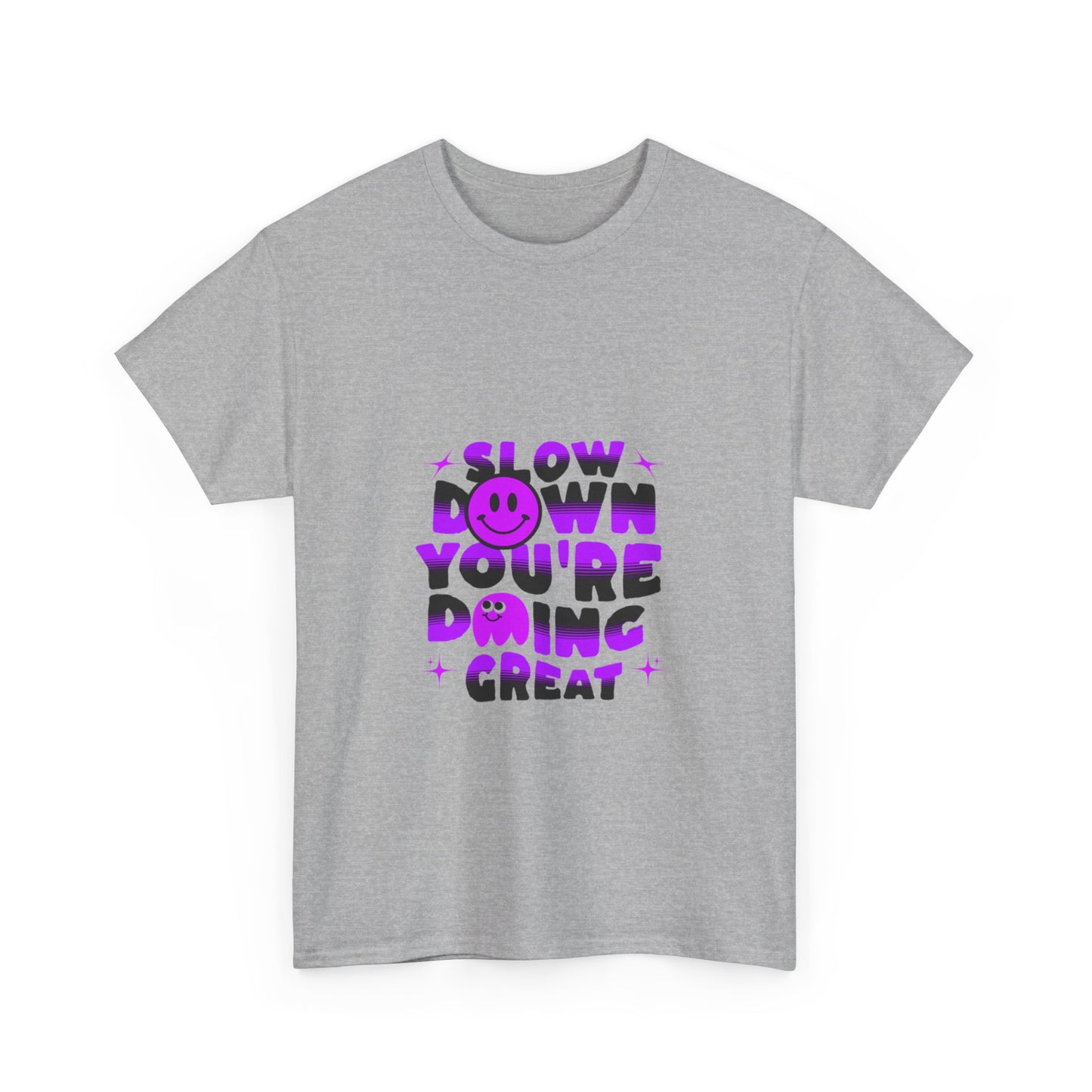 T-shirt con scritta "Slow down you doing great"