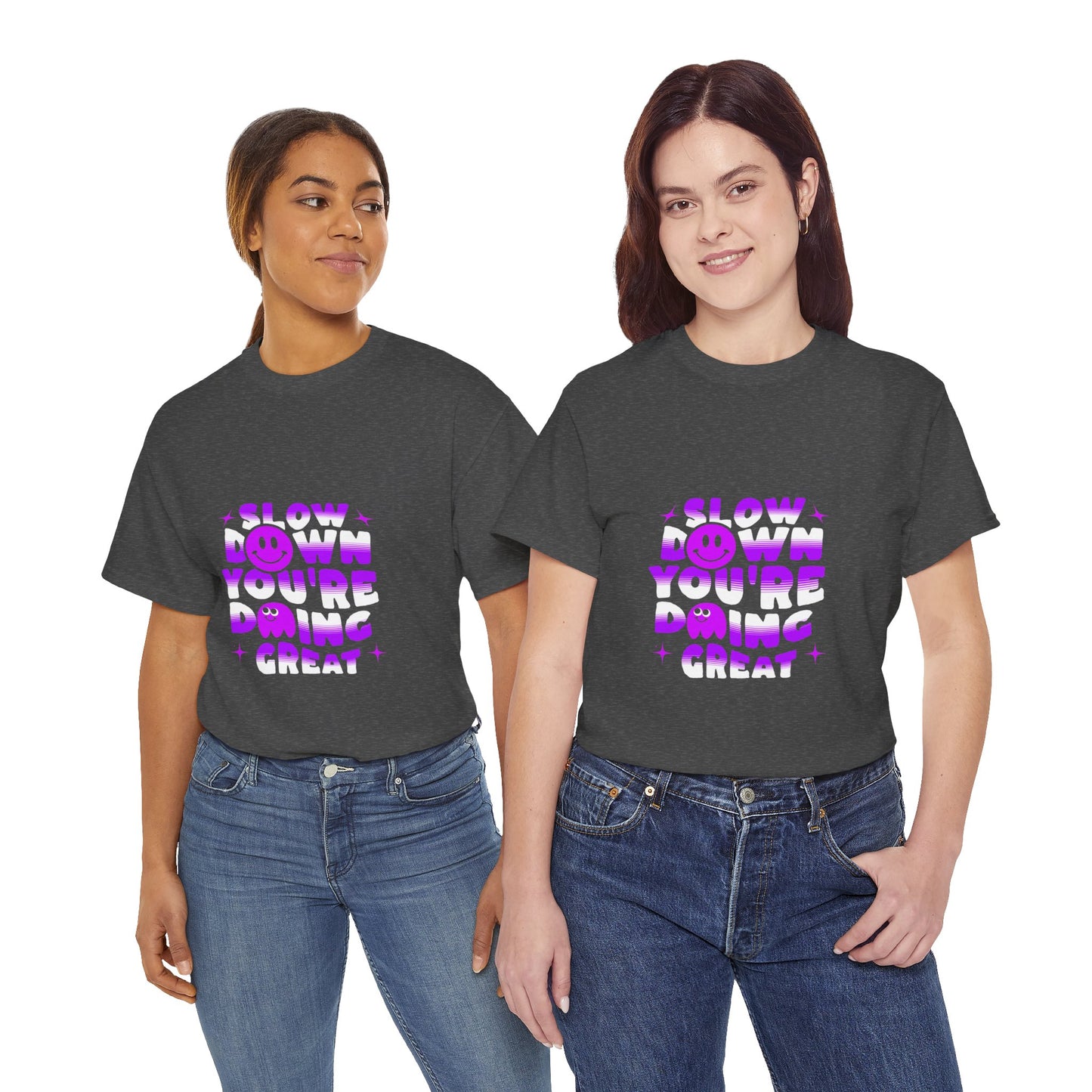 T-shirt con scritta "Slow down you doing great"