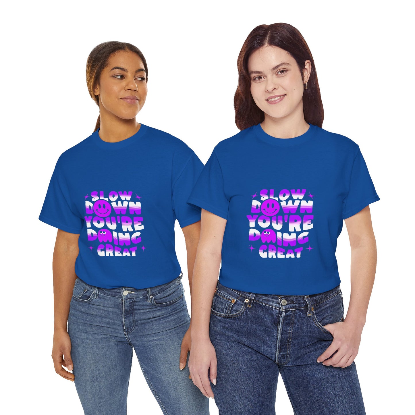 T-shirt con scritta "Slow down you doing great"