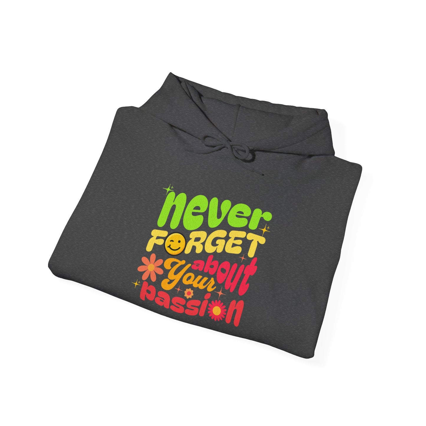 Felpa con scritta "Never forget about your passion"
