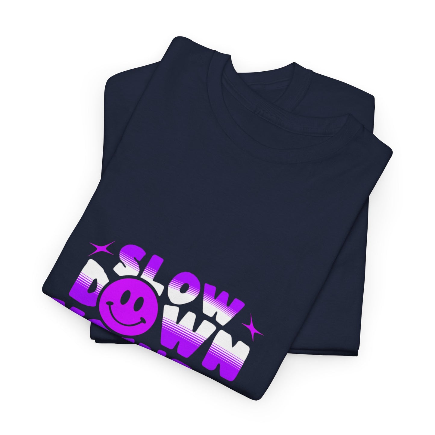 T-shirt con scritta "Slow down you doing great"
