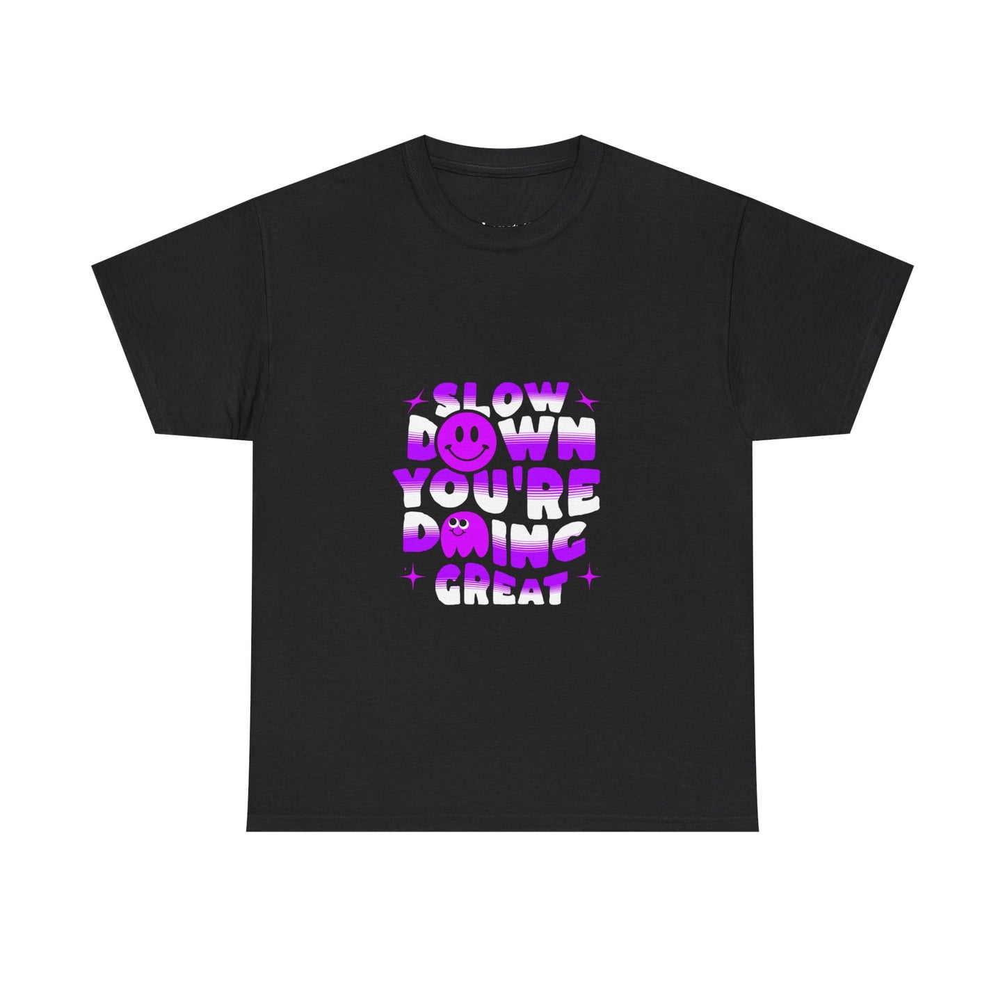 T-shirt con scritta "Slow down you doing great"