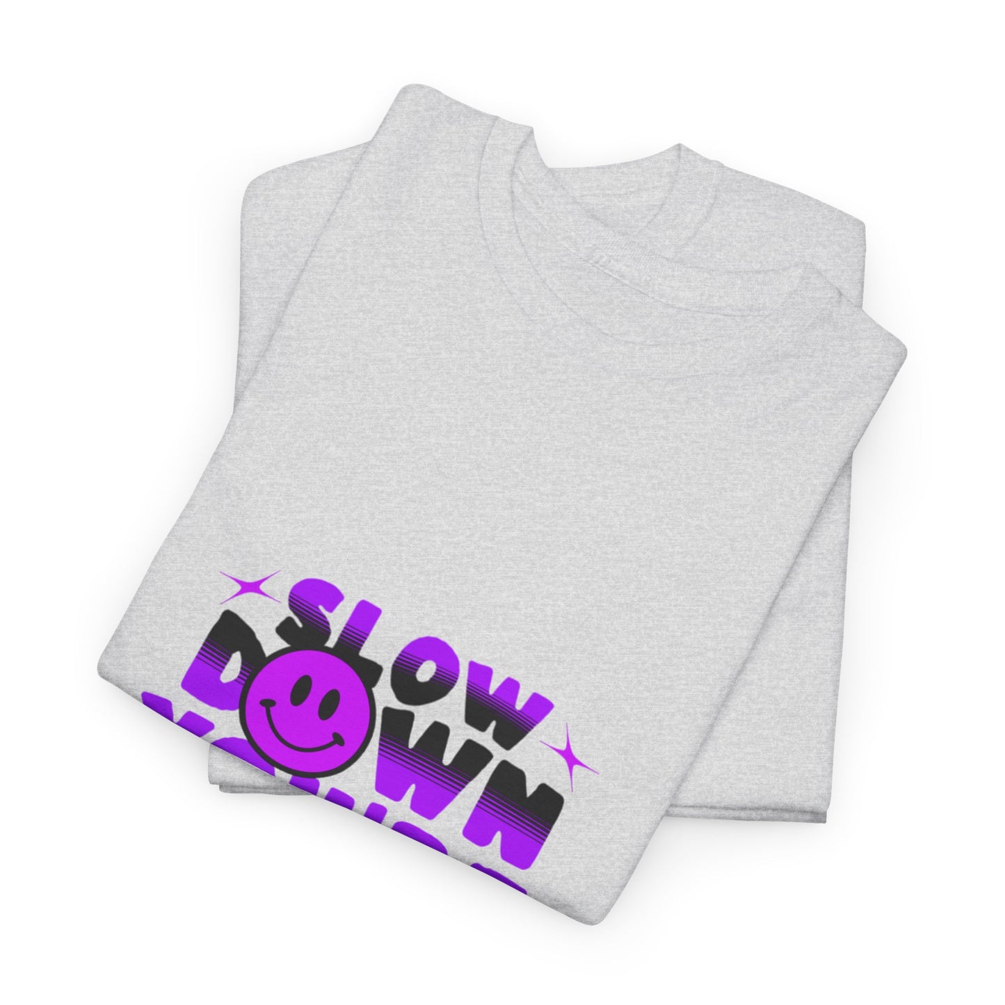 T-shirt con scritta "Slow down you doing great"