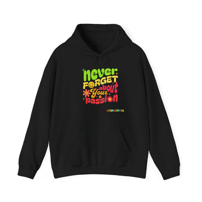 Felpa con scritta "Never forget about your passion"
