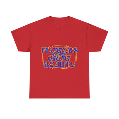 T-shirt con scritta "Flowers will growth beauty"