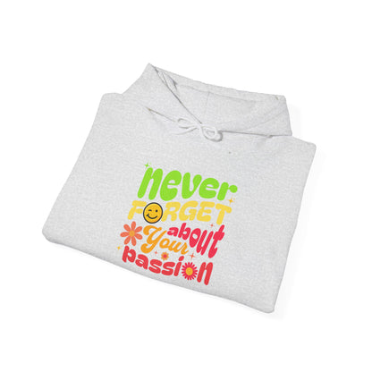 Felpa con scritta "Never forget about your passion"