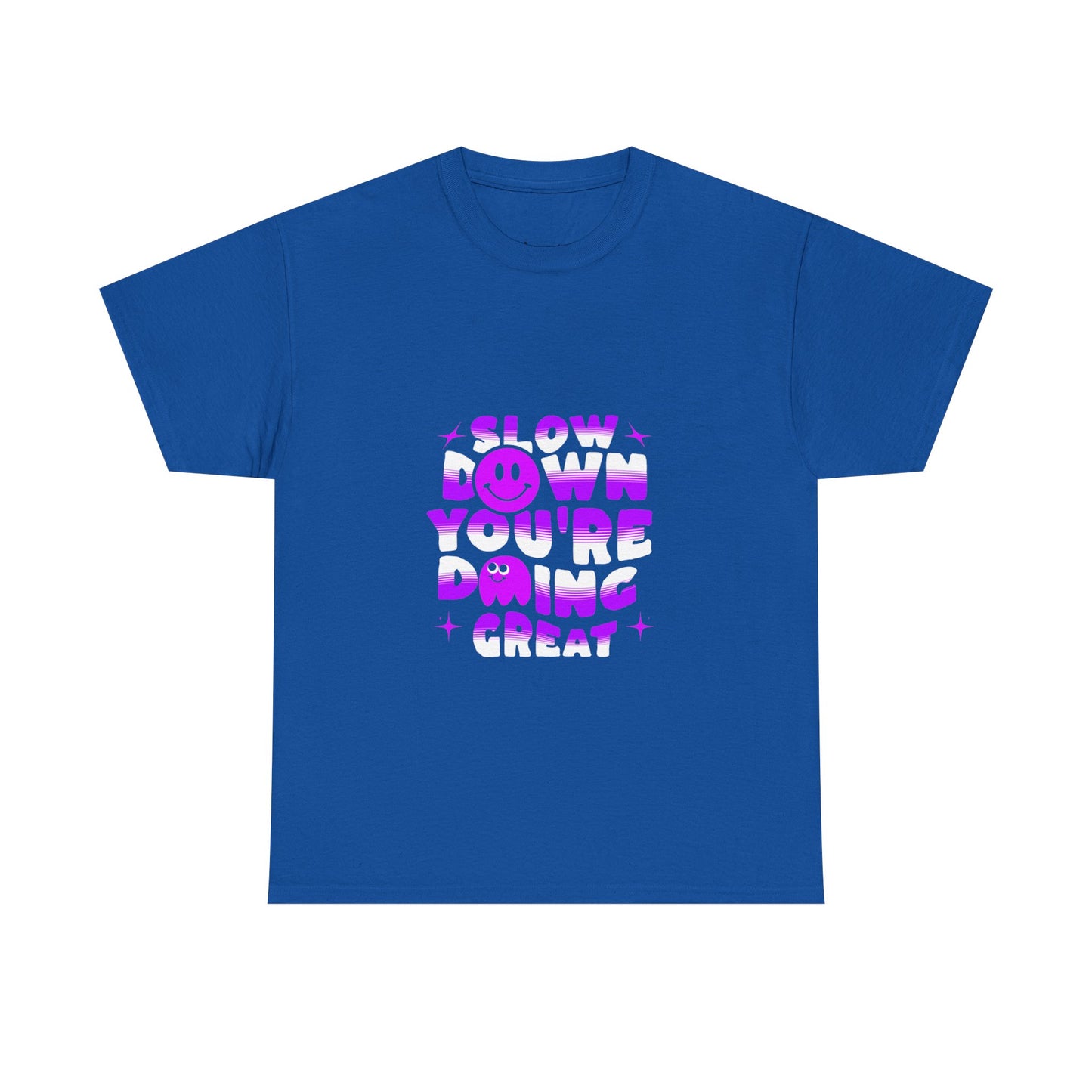 T-shirt con scritta "Slow down you doing great"