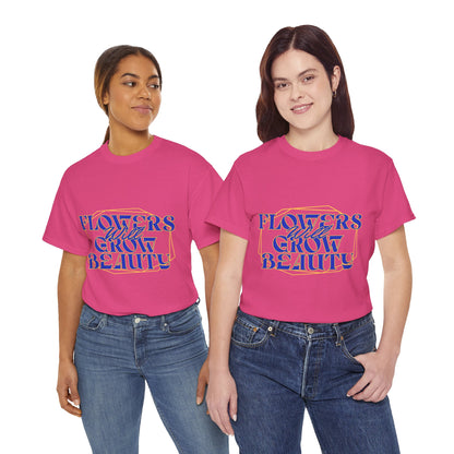 T-shirt con scritta "Flowers will growth beauty"
