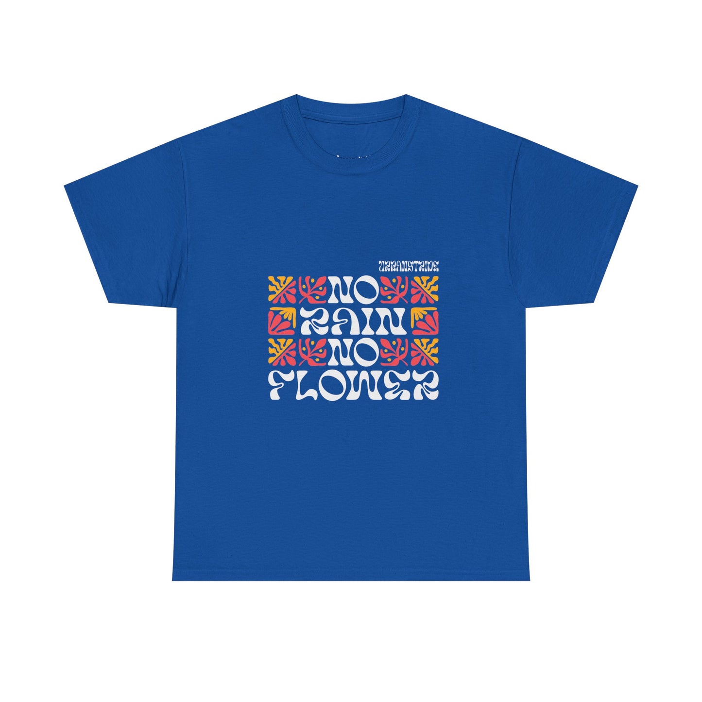 T-shirt con scritta "No rain no flowers"