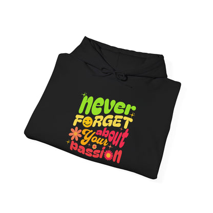 Felpa con scritta "Never forget about your passion"