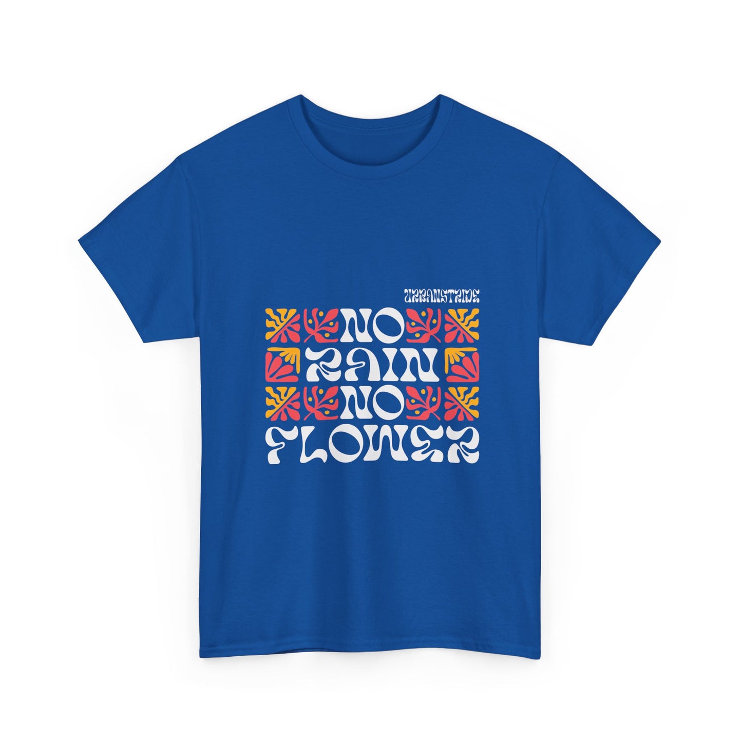 T-shirt con scritta "No rain no flowers"