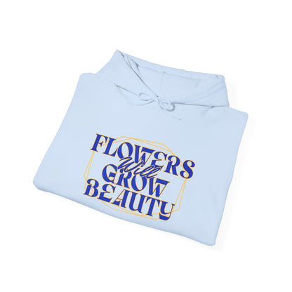 Felpa con scritta "Flowers will grow beauty"